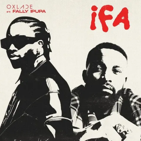 Oxlade – IFA ft. Fally Ipupa cover