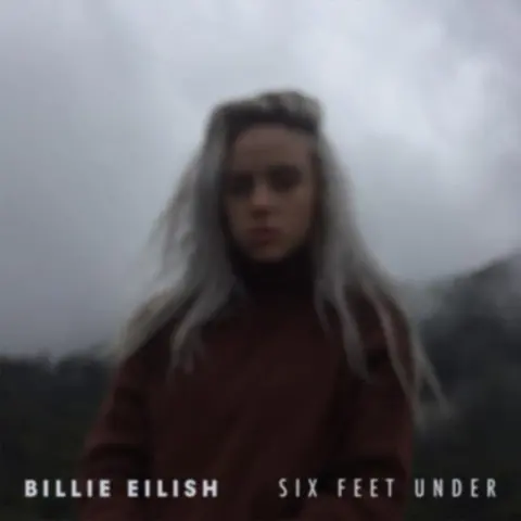 Billie Eilish – Six Feet Under cover
