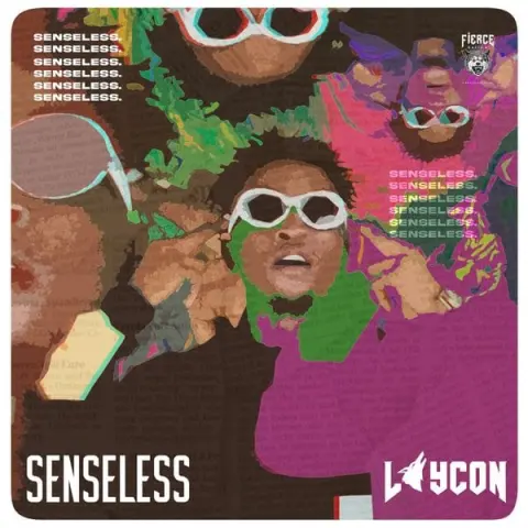 Laycon – Senseless cover
