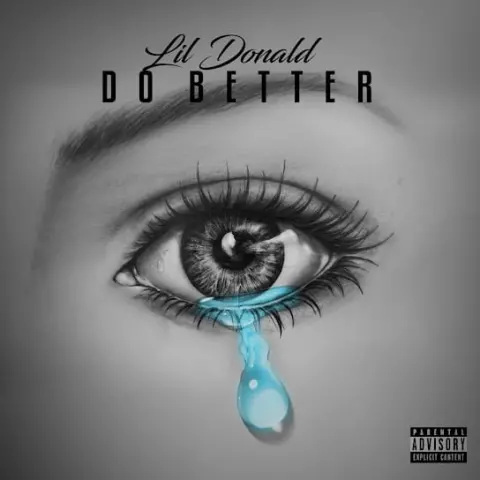 Lil Donald – Do Better cover