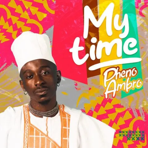 Pheno Ambro – My time cover