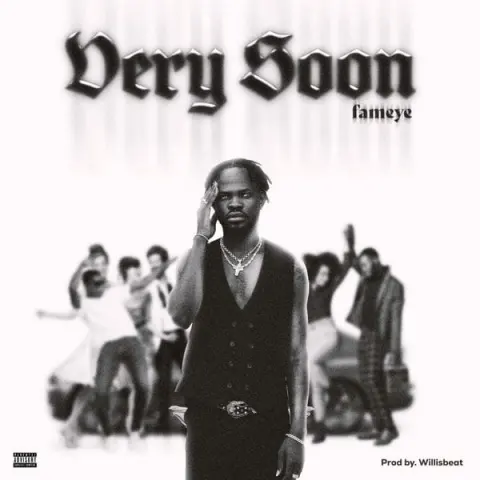 Fameye – Very Soon cover