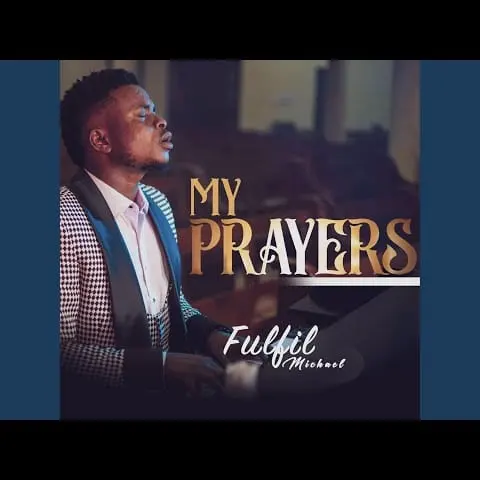 Fulfil Michael – My Prayers cover