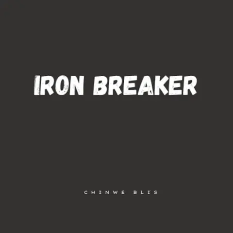 Chinwe Blis – Iron Breaker cover